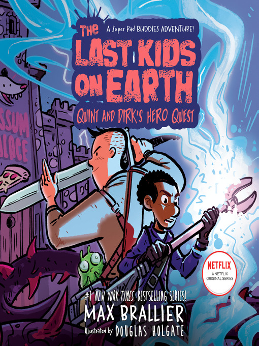 Title details for The Last Kids on Earth by Max Brallier - Wait list